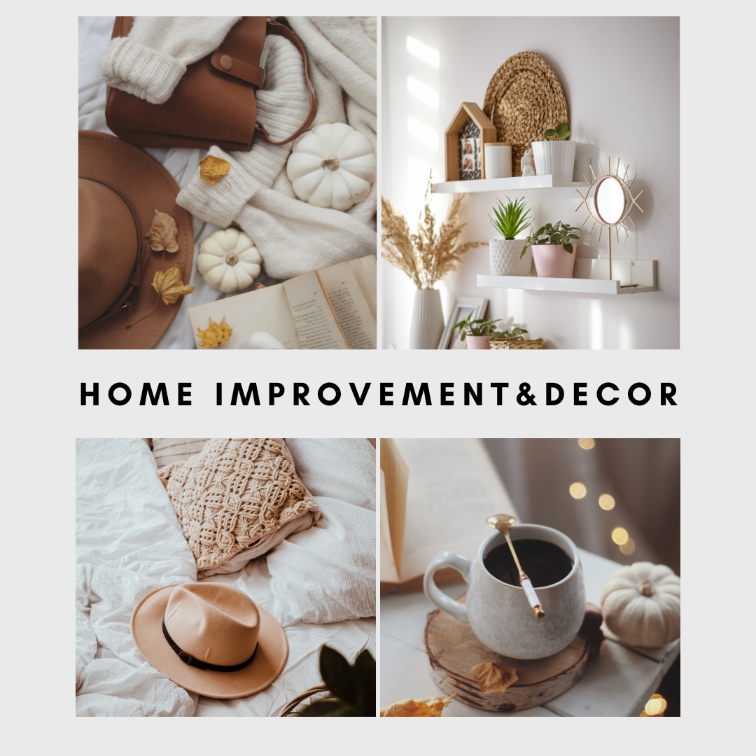 Home Improvement & Decor